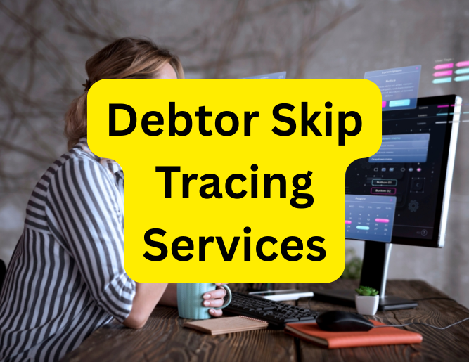 Debitor-Skip-Tracing-Services