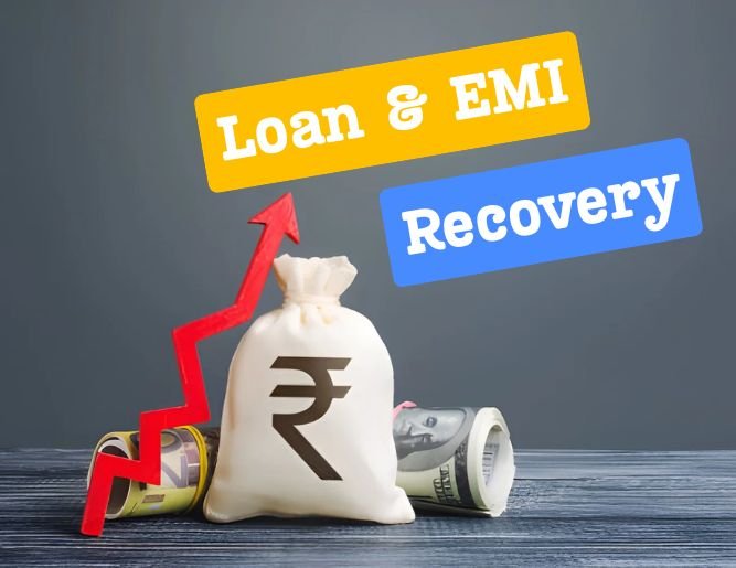 Loan & EMI Recovery
